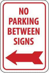 NMC - "No Parking Between Signs", "Left Arrow", 12" Wide x 18" High, Aluminum No Parking & Tow Away Signs - 0.063" Thick, Red on White, Rectangle, Post Mount - USA Tool & Supply