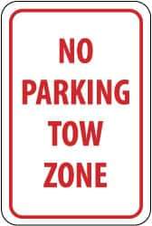 NMC - "No Parking - Tow Zone", 12" Wide x 18" High, Aluminum No Parking & Tow Away Signs - 0.08" Thick, Red on White, Engineer Grade Reflectivity, Rectangle, Post Mount - USA Tool & Supply