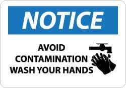 NMC - "Notice - Avoid Contamination - Wash Your Hands", 10" Long x 14" Wide, Pressure-Sensitive Vinyl Safety Sign - Rectangle, 0.004" Thick, Use for Restroom, Janitorial & Housekeeping - USA Tool & Supply