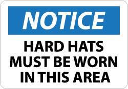 NMC - "Notice - Hard Hats Must Be Worn in This Area", 10" Long x 14" Wide, Aluminum Safety Sign - Rectangle, 0.04" Thick, Use for Accident Prevention - USA Tool & Supply