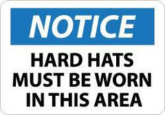 NMC - "Notice - Hard Hats Must Be Worn in This Area", 10" Long x 14" Wide, Aluminum Safety Sign - Rectangle, 0.04" Thick, Use for Accident Prevention - USA Tool & Supply