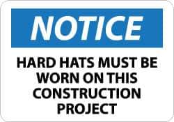 NMC - "Notice - Hard Hats Must Be Worn on This Construction Project", 10" Long x 14" Wide, Aluminum Safety Sign - Rectangle, 0.04" Thick, Use for Accident Prevention - USA Tool & Supply