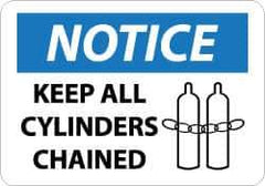 NMC - "Notice - Keep All Cylinders Chained", 10" Long x 14" Wide, Aluminum Safety Sign - Rectangle, 0.04" Thick, Use for Accident Prevention - USA Tool & Supply