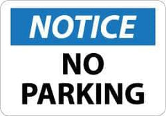 NMC - "Notice - No Parking", 10" Long x 14" Wide, Pressure-Sensitive Vinyl Safety Sign - Rectangle, 0.004" Thick, Use for Security & Admittance - USA Tool & Supply