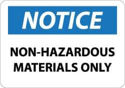 NMC - "Notice - Non-Hazardous Materials Only", 10" Long x 14" Wide, Aluminum Safety Sign - Rectangle, 0.04" Thick, Use for Hazardous Materials - USA Tool & Supply