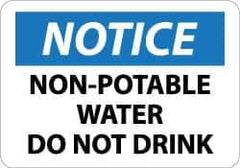 NMC - "Notice - Non-Potable Water - Do Not Drink", 10" Long x 14" Wide, Aluminum Safety Sign - Rectangle, 0.04" Thick, Use for Hazardous Materials - USA Tool & Supply
