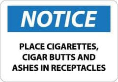 NMC - "Notice - Place Cigarettes, Cigar Butts and Ashes in Receptacles", 10" Long x 14" Wide, Rigid Plastic Safety Sign - Rectangle, 0.05" Thick, Use for Accident Prevention - USA Tool & Supply