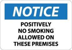 NMC - "Notice - Positively No Smoking Allowed on These Premises", 10" Long x 14" Wide, Aluminum Safety Sign - Rectangle, 0.04" Thick, Use for Accident Prevention - USA Tool & Supply