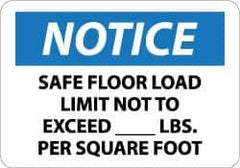 NMC - "Notice - Safe Floor Load Limit Not to Exceed ____ Lbs. per Square Foot", 10" Long x 14" Wide, Pressure-Sensitive Vinyl Safety Sign - Rectangle, 0.004" Thick, Use for Accident Prevention - USA Tool & Supply