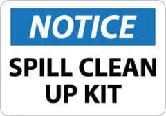 NMC - "Notice - Spill Clean Up Kit", 10" Long x 14" Wide, Rigid Plastic Safety Sign - Rectangle, 0.05" Thick, Use for Restroom, Janitorial & Housekeeping - USA Tool & Supply