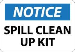 NMC - "Notice - Spill Clean Up Kit", 10" Long x 14" Wide, Aluminum Safety Sign - Rectangle, 0.04" Thick, Use for Restroom, Janitorial & Housekeeping - USA Tool & Supply