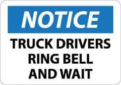 NMC - "Notice - Truck Drivers - Ring Bell and Wait", 10" Long x 14" Wide, Aluminum Safety Sign - Rectangle, 0.04" Thick, Use for Accident Prevention - USA Tool & Supply