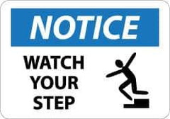 NMC - "Notice - Watch Your Step", 10" Long x 14" Wide, Rigid Plastic Safety Sign - Rectangle, 0.05" Thick, Use for Accident Prevention - USA Tool & Supply