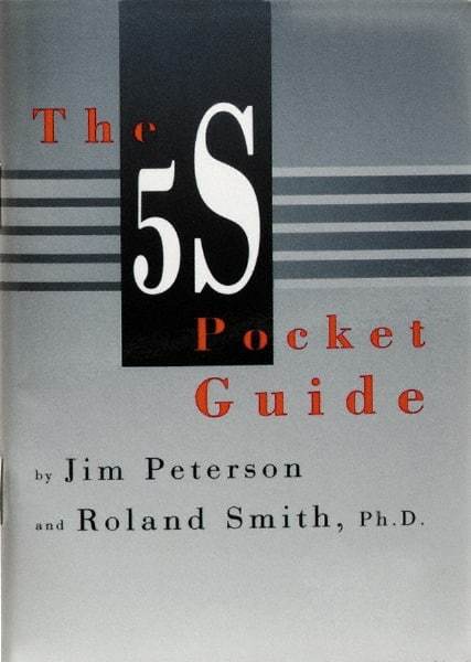 Made in USA - The 5S Pocket Guide Publication - by Jim Peterson & Roland Smith, Productivity Press, 1998 - USA Tool & Supply