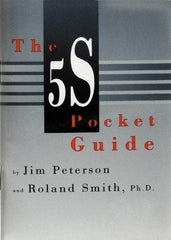 Made in USA - The 5S Pocket Guide Publication - by Jim Peterson & Roland Smith, Productivity Press, 1998 - USA Tool & Supply