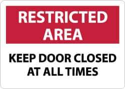 NMC - "Restricted Area - Keep Door Closed at All Times", 10" Long x 14" Wide, Rigid Plastic Safety Sign - Rectangle, 0.05" Thick, Use for Security & Admittance - USA Tool & Supply