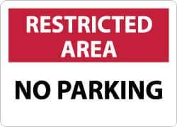 NMC - "Restricted Area - No Parking", 10" Long x 14" Wide, Rigid Plastic Safety Sign - Rectangle, 0.05" Thick, Use for Security & Admittance - USA Tool & Supply
