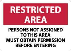 NMC - "Restricted Area - Persons Not Assigned to This Area Must Obtain Permission Before Entering", 10" Long x 14" Wide, Rigid Plastic Safety Sign - Rectangle, 0.05" Thick, Use for Security & Admittance - USA Tool & Supply