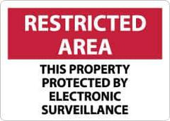 NMC - "Restricted Area - This Property Protected by Electronic Surveillance", 10" Long x 14" Wide, Rigid Plastic Safety Sign - Rectangle, 0.05" Thick, Use for Security & Admittance - USA Tool & Supply