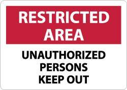 NMC - "Restricted Area - Unauthorized Persons Keep Out", 10" Long x 14" Wide, Rigid Plastic Safety Sign - Rectangle, 0.05" Thick, Use for Security & Admittance - USA Tool & Supply