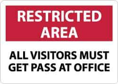 NMC - "Restricted Area - All Visitors Must Get Pass at Office", 10" Long x 14" Wide, Rigid Plastic Safety Sign - Rectangle, 0.05" Thick, Use for Security & Admittance - USA Tool & Supply