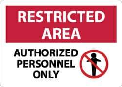 NMC - "Restricted Area - Authorized Personnel Only", 10" Long x 14" Wide, Rigid Plastic Safety Sign - Rectangle, 0.05" Thick, Use for Security & Admittance - USA Tool & Supply