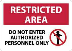 NMC - "Restricted Area - Do Not Enter - Authorized Personnel Only", 10" Long x 14" Wide, Rigid Plastic Safety Sign - Rectangle, 0.05" Thick, Use for Security & Admittance - USA Tool & Supply