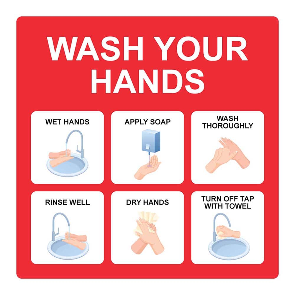 Ability One - Safety Signs; Message Type: Warning & Safety Reminder Signs ; Message or Graphic: Wash Your Hands Instructions ; Sign Header: Wash Your Hands! ; Legend: Wash Your Hands Instructions ; Language: English ; Material: PVC - Exact Industrial Supply