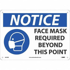 NMC - "Notice - Notice Face Mace Required", 14" Wide x 10" High, Rigid Plastic Safety Sign - USA Tool & Supply