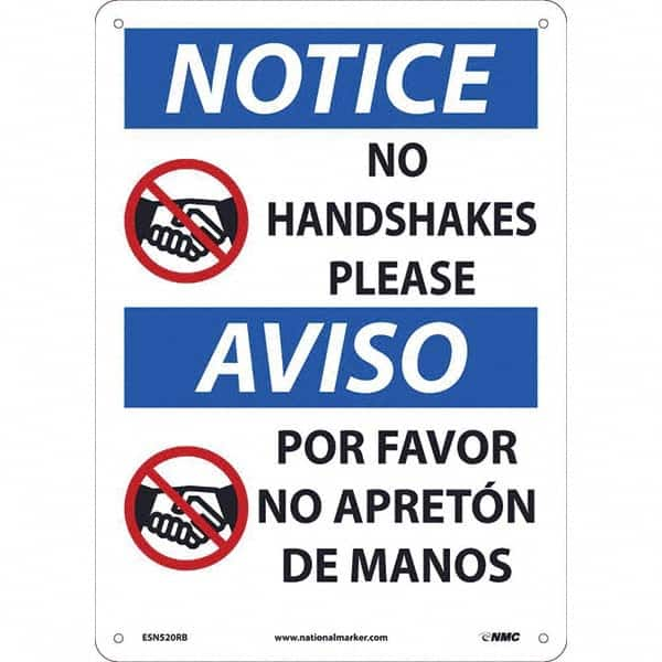 NMC - "Notice - No Handshakes Please", 10" Wide x 14" High, Rigid Plastic Safety Sign - USA Tool & Supply