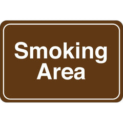 Facility Sign: Rectangle, ″Smoking Area″ Acrylic, Double Sided Tape, 6″ High