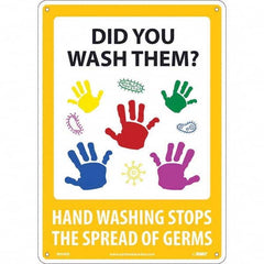 NMC - "Did You Wash Them? - Hand Washing Stops the Spread of Germs", 10" Wide x 14" High, Rigid Plastic Safety Sign - USA Tool & Supply