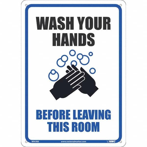 NMC - "Wash Your Hands Before Leaving This Room", 10" Wide x 14" High, Rigid Plastic Safety Sign - USA Tool & Supply