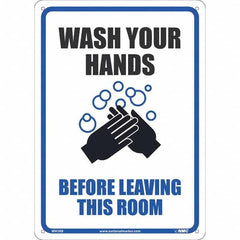 NMC - "Wash Your Hands Before Leaving This Room", 10" Wide x 14" High, Rigid Plastic Safety Sign - USA Tool & Supply