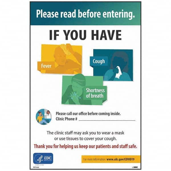 NMC - "Please Read Before Entering - If You Have Fever Cough Shortness of Breath Please Call Our Office Before Coming Inside", 12" Wide x 18" High, Vinyl Safety Sign - USA Tool & Supply