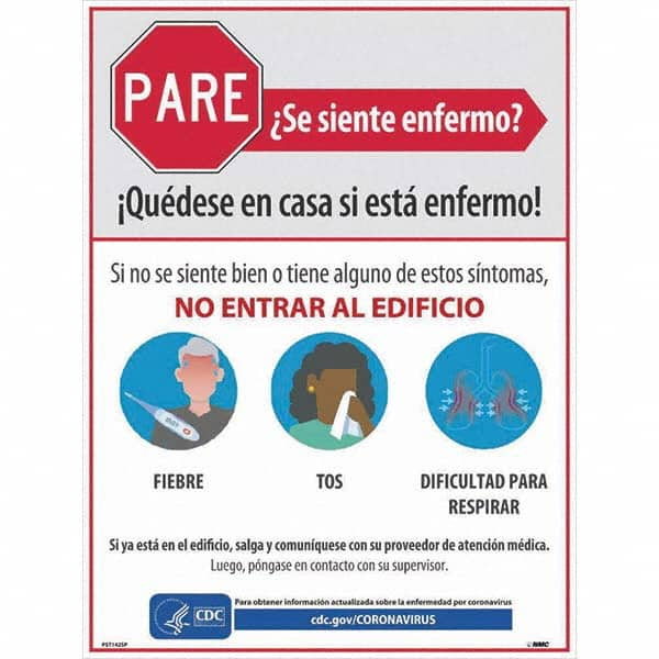 NMC - "PARE - Se Siente Enfermo", 18" Wide x 24" High, Paper Safety Sign - USA Tool & Supply