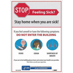 NMC - "COVID-19 - Stay Home When You Are Sick", 10" Wide x 14" High, Pressure-Sensitive Vinyl Safety Sign - USA Tool & Supply