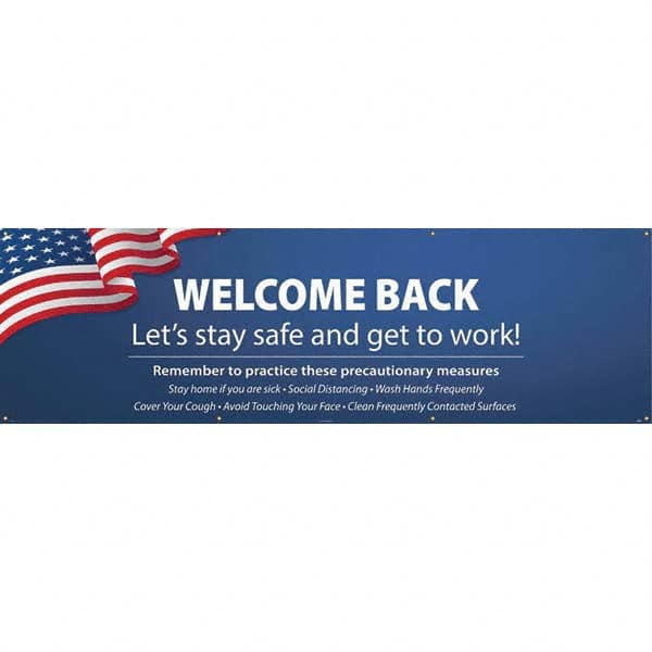 NMC - Banners Message Type: Safety Reinforcement & Motivational Legend: Wecome Back - Let's Stay Safe and Get to Work! - USA Tool & Supply