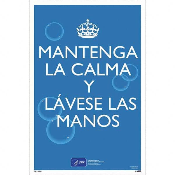 NMC - "COVID-19 - Mantenga La Calma Y L\xE1vese Las Manos", 12" Wide x 18" High, Vinyl Safety Sign - USA Tool & Supply