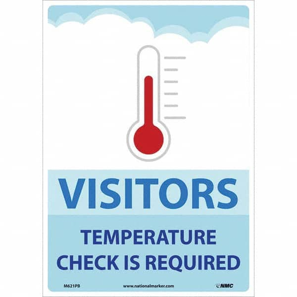 NMC - "Visitors Temperature Check is Required", 14" High x 10" Wide, Pressure-Sensitive Vinyl Safety Sign - USA Tool & Supply