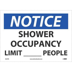 Sign: Rectangle, ″Notice Shower Occupancy Limit____People″ Vinyl, Adhesive Backed, 10″ High