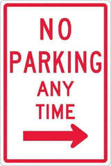 NMC - "No Parking Anytime", "Right Arrow", 12" Wide x 18" High, Aluminum No Parking & Tow Away Signs - 0.063" Thick, Red on White, Rectangle, Post Mount - USA Tool & Supply