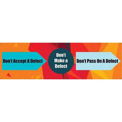 NMC - Banners Message Type: Safety Reinforcement & Motivational Legend: Don't Accept a Defect - USA Tool & Supply