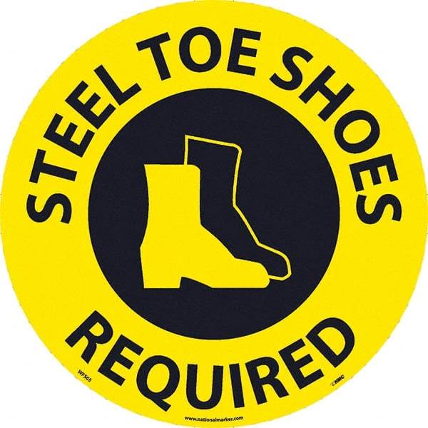 NMC - Steel Toe Shoes Required, Anti-Skid Pressure-Sensitive Vinyl Floor Sign - Round, Black on Yellow, Adhesive Backed, For Restroom, Janitorial & Housekeeping - USA Tool & Supply