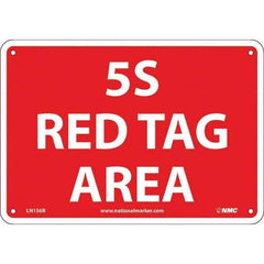 NMC - "5S Red Tag Area", 7" Long x 10" Wide, Rigid Plastic Safety Sign - Rectangular, Use for Workplace/Safety - USA Tool & Supply
