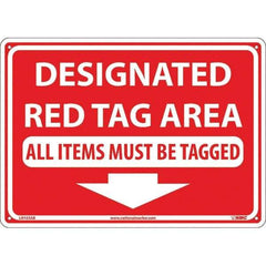 NMC - "Designated Red Tag Area All Items Must Be Tagged", 10" Long x 14" Wide, Aluminum Safety Sign - Rectangular, Use for Workplace/Safety - USA Tool & Supply