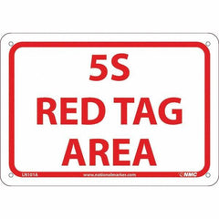 NMC - "5S Red Tag Area", 7" Long x 10" Wide, Aluminum Safety Sign - Rectangular, Use for Workplace/Safety - USA Tool & Supply