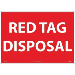 NMC - "Red Tag Disposal", 14" Long x 20" Wide, Rigid Plastic Safety Sign - Rectangular, Use for Workplace/Safety - USA Tool & Supply