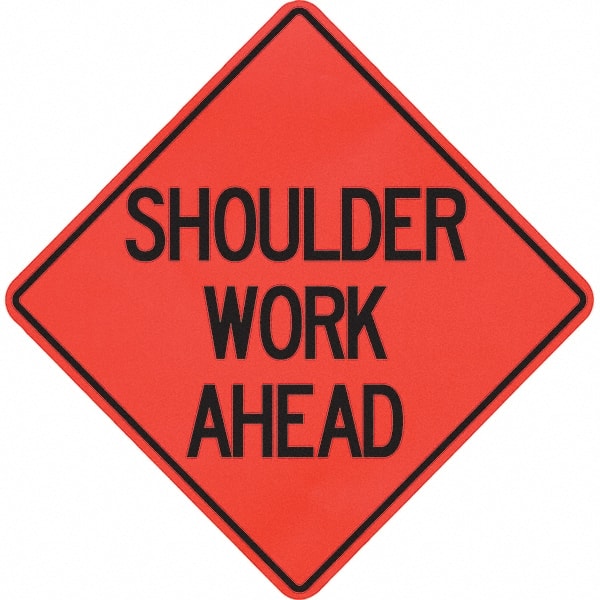 PRO-SAFE - "Shoulder Work Ahead," 48" Wide x 48" High Vinyl Traffic Control Sign - USA Tool & Supply