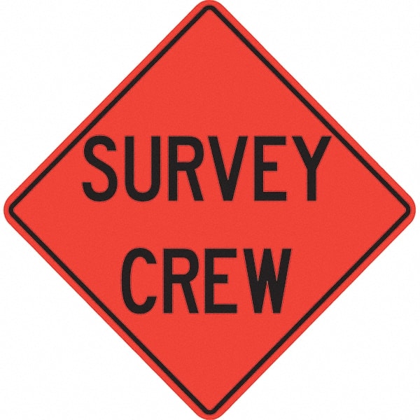 PRO-SAFE - "Survey Crew," 36" Wide x 36" High Vinyl Traffic Control Sign - USA Tool & Supply